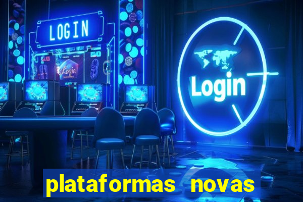 plataformas novas da bet